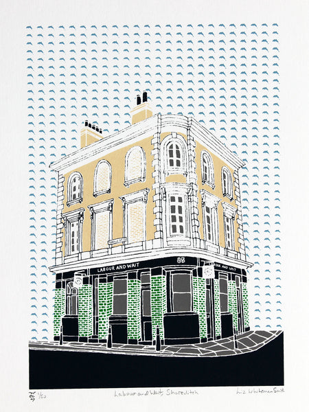 Labour and Wait, lovely old style shop in Shoreditch screen print - Liz whiteman Smith